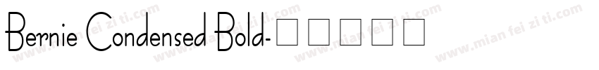 Bernie Condensed Bold字体转换